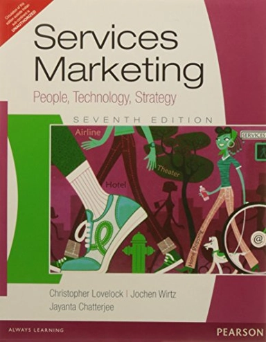 Service Marketing: People, Technology, Strategy