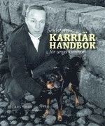 Sexistens karriärhandbok för unga kvinnor; Lars Einar Engström; 2007