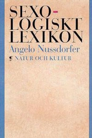 Sexologiskt lexikon; Angelo Nussdorfer; 1999
