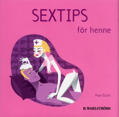 Sextips för honom/Sextips för henne; Paul Scott, Sophia Mortensen; 2005