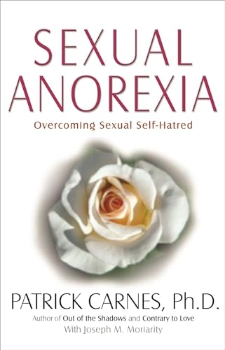 Sexual anorexia; Patrick J. Carnes; 1997