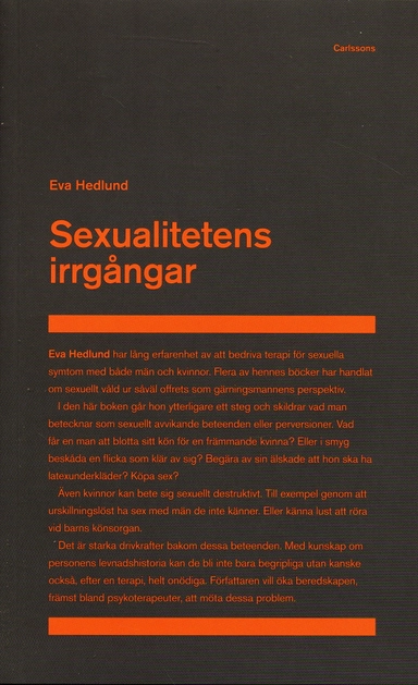 Sexualitetens irrgångar; Eva Hedlund; 2006