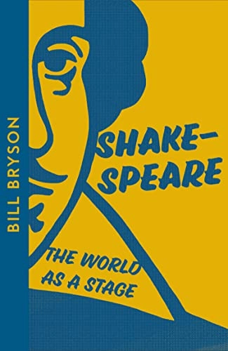 Shakespeare : the world as a stage