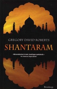 Shantaram; Gregory David Roberts; 2008