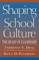 Shaping School Culture: The Heart of Leadership