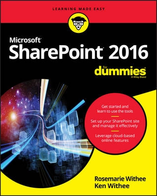 SharePoint X For Dummies; Ken Withee; 2016