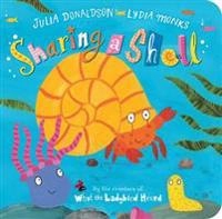 Sharing a Shell; Donaldson Julia; 2015
