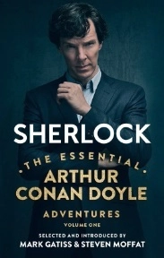 Sherlock: The Essential Arthur Conan Doyle Adventures Volume 1; Arthur Conan Doyle; 2016