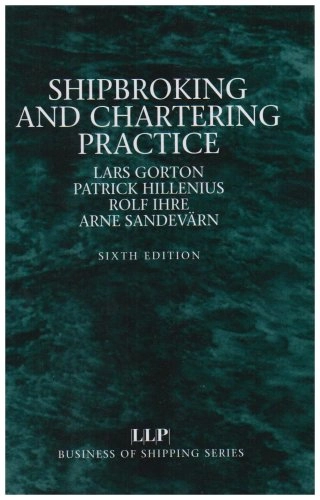 Shipbroking and chartering practice