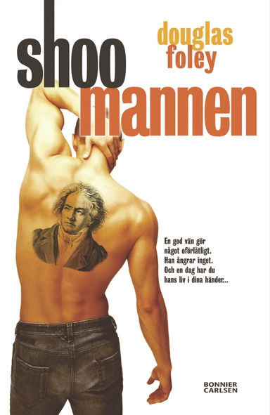 Shoo mannen; Douglas Foley; 2012