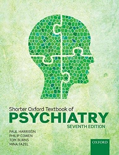 Shorter Oxford textbook of psychiatry; Harrison; 2017