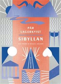 Sibyllan; Pär Lagerkvist; 2016