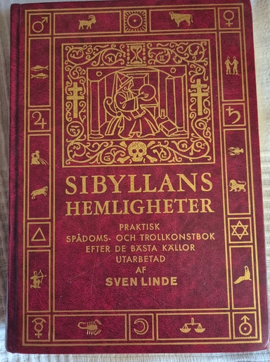 Sibyllans hemligheter : illustrerad trolleri- och spådomsbok : efter äldre källor; Axel Carlborg; 1979