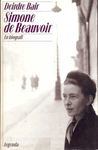 Simone de Beauvoir : en biografi; Deirdre Bair; 1991