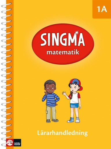 Singma matematik 1A Lärarhandledning med webb; Ban Har Dr Yeap, Pia Agardh, Josefine Rejler; 2017