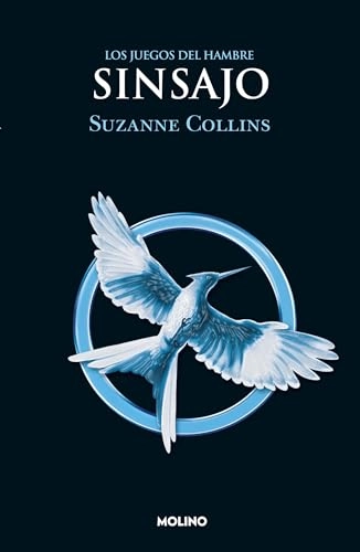 Sinsajo; Suzanne Collins; 2022