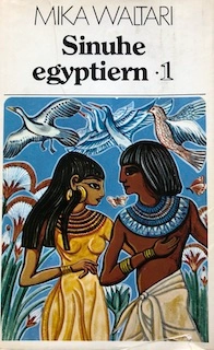 Sinuhe, egyptiern; Mika Waltari; 1975