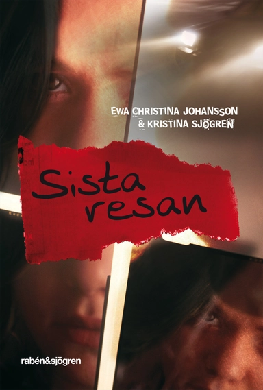 Sista resan; Kristina Sjögren, Ewa Christina Johansson; 2009