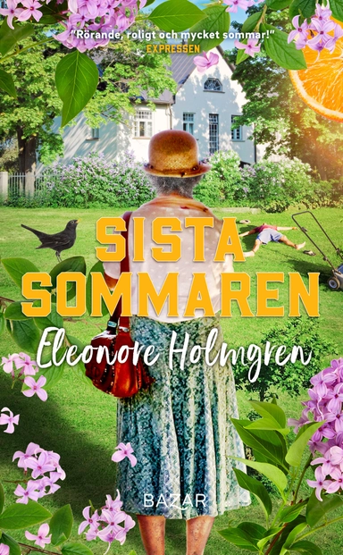 Sista sommaren; Eleonore Holmgren; 2022