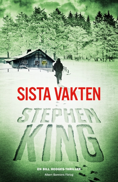 Sista vakten; Stephen King; 2016