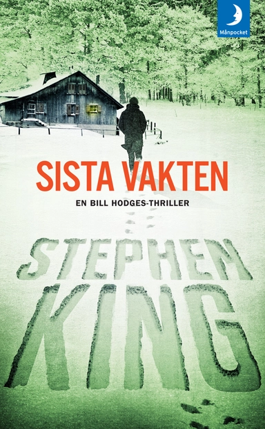 Sista vakten; Stephen King; 2017