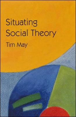 Situating Social Theory
