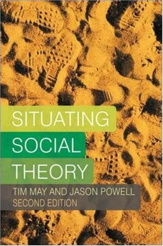Situating social theory