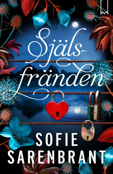 Själsfränden; Sofie Sarenbrant; 2023