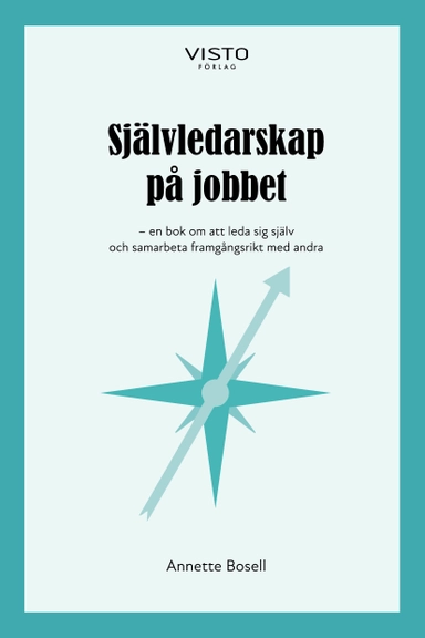 Självledarskap på jobbet; Annette Bosell; 2026