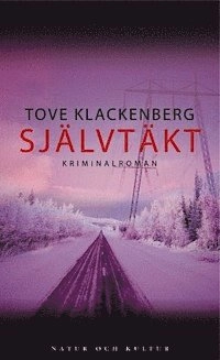 Självtäkt; Tove Klackenberg; 2004