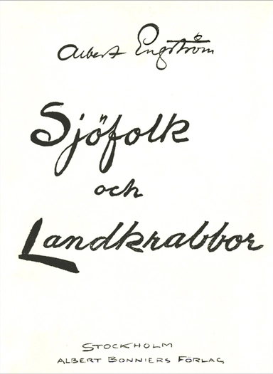 Sjöfolk och landkrabbor; Albert Engström; 2014