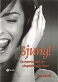 Sjung!; nina kejnell; 2012