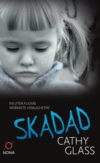 Skadad; Cathy Glass; 2019