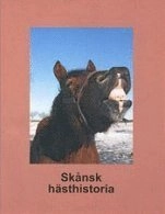 Skånsk hästhistoria