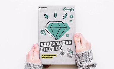 Skapa värde eller dö; Oliver Lopez; 2019