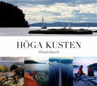 Skärgårdsguide Höga Kusten; Örnsköldsviks Kommun utgivare, Malin Wedin, Gabriella Röschman; 2014