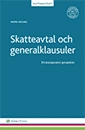 Skatteavtal och generalklausuler  : ett komparativt perspektiv; Maria Hilling; 2016