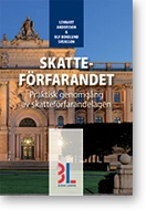 Skatteförfarandet : praktisk genomgång av skatteförfarandelagen