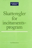 Skatteregler för incitamentsprogram; Leif Edvardsson; 2002