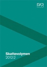 Skattevolymen 2012:2 – med skatterätt och skattelagstiftning