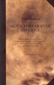 Skiljeförfarande i Sverige - En kommentar till lagen (1999:116) om skiljeförfarande och till reglerna för  Stockholms Handelskammares Skiljedomsinstitut; Finn Madsen; 2009