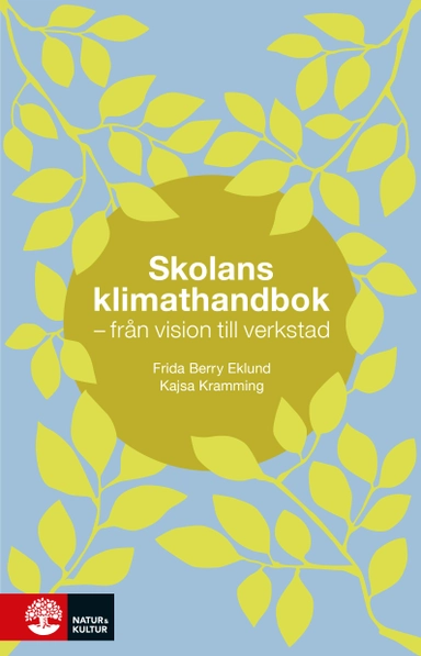Skolans klimathandbok : - från vision till verkstad