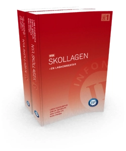 Skollagen - en lagkommentar, DEL 2