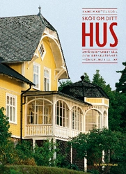 Sköt om ditt hus; Hans Mårtensson; 2003