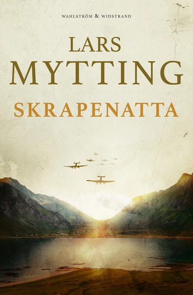 Skrapenatta; Lars Mytting; 2024