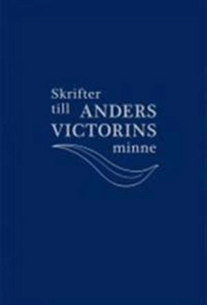 Skrifter till Anders Victorins minne