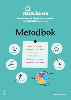Skrivcirkeln Metodbok Åk 4-6; Maria Södergren; 2016