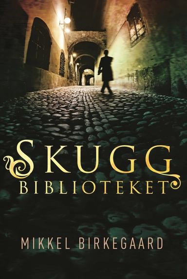 Skuggbiblioteket; Mikkel Birkegaard; 2009