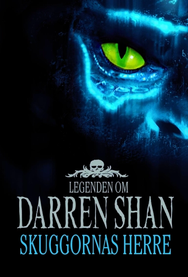 Skuggornas herre; Darren Shan; 2011