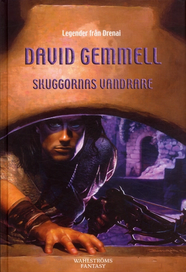 Skuggornas Vandrare; David Gemmell; 2006